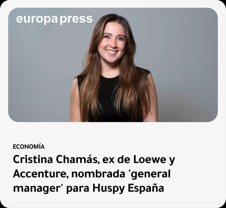 Europa Press: Cristina Chamás, ex de Loewe y Accenture, nombrada general manager para Huspy España